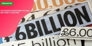 UK fintech investment H1 2025 reaches £7.2 billion Final Day to Claim (1)_11zon