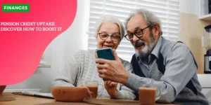 Pension credit uptake: discover how to boost it Final Day to Claim (5)_11zon