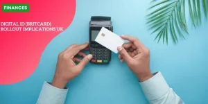Digital ID (BritCard) rollout implications UK Final Day to Claim (8)_11zon